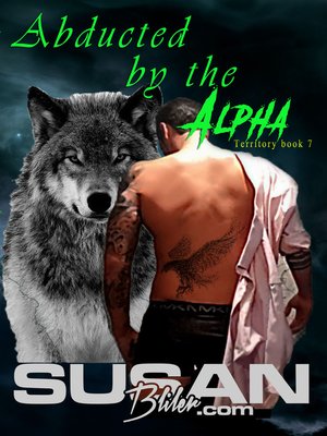cover image of Abducted by the Alpha